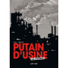 Putain d'Usine, la totale