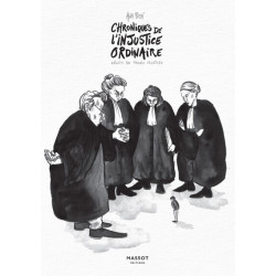 Chroniques de l'injustice...