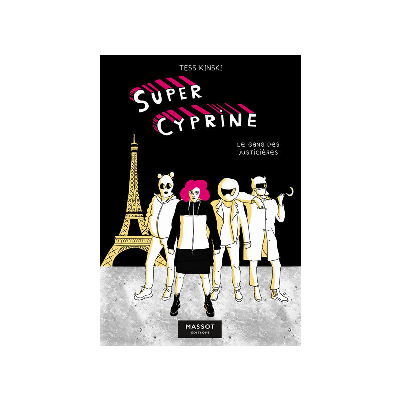 Super Cyprine - Le Gang des justicières - Volume 2