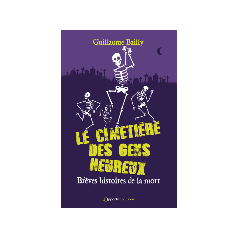 Le cimetière des gens heureux