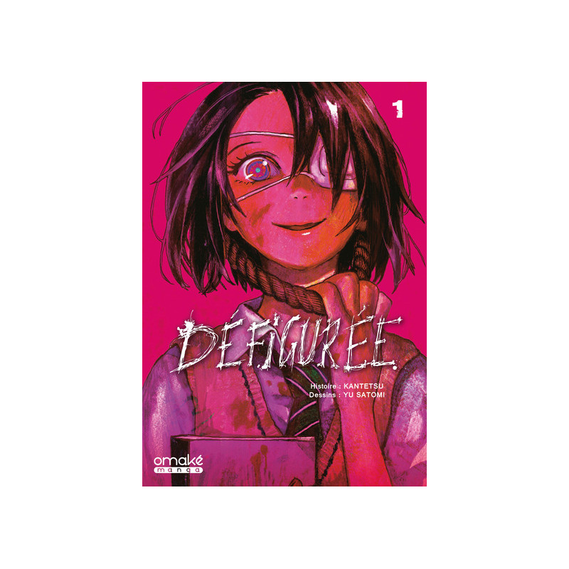 Défigurée - Tome 1 (VF)