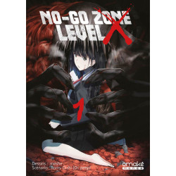 No-Go Zone Level X - Tome 1...