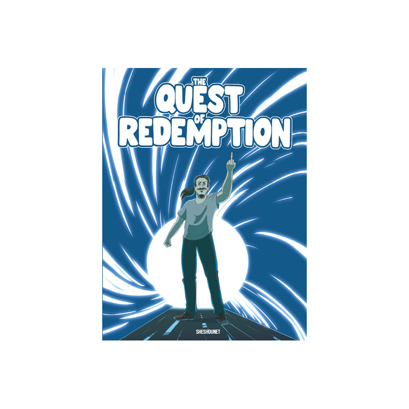 The Quest of Redemption