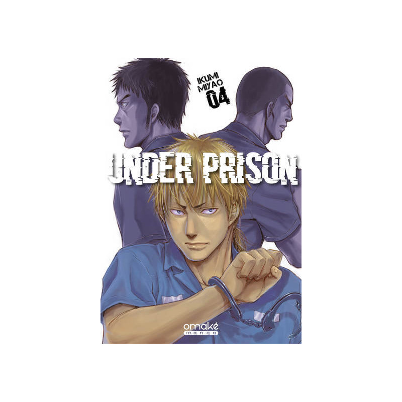 Under Prison - Tome 4 (VF)
