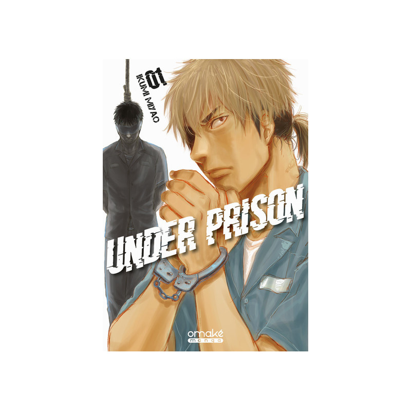Under Prison - Tome 1 (VF)