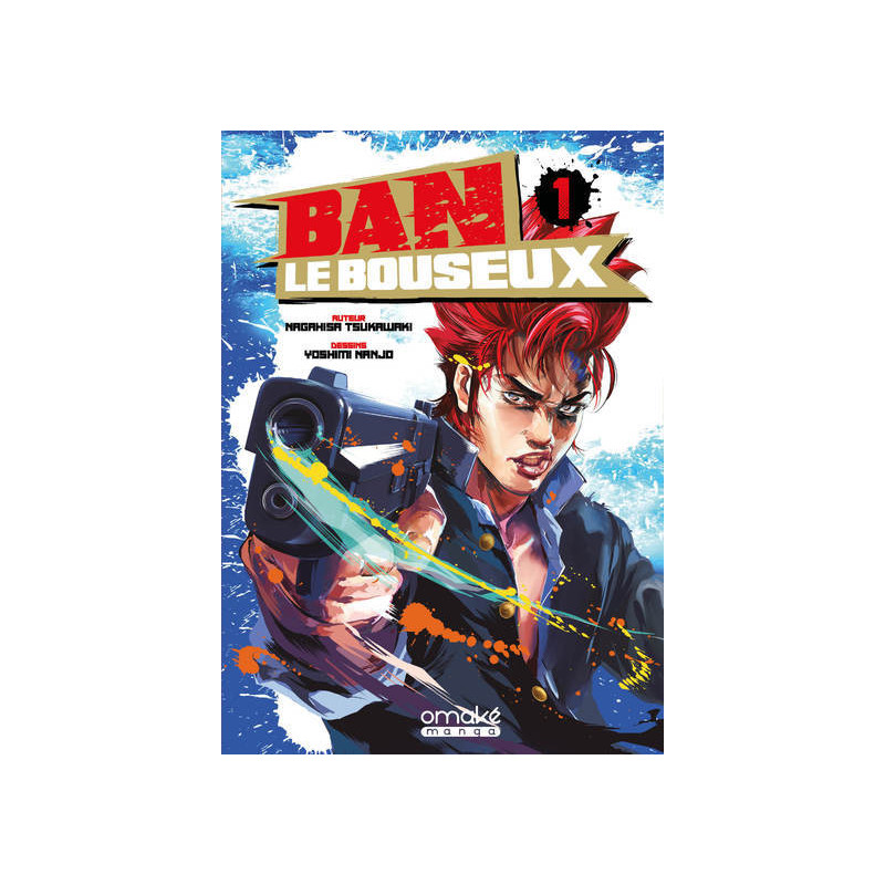 Ban le bouseux - tome 1
