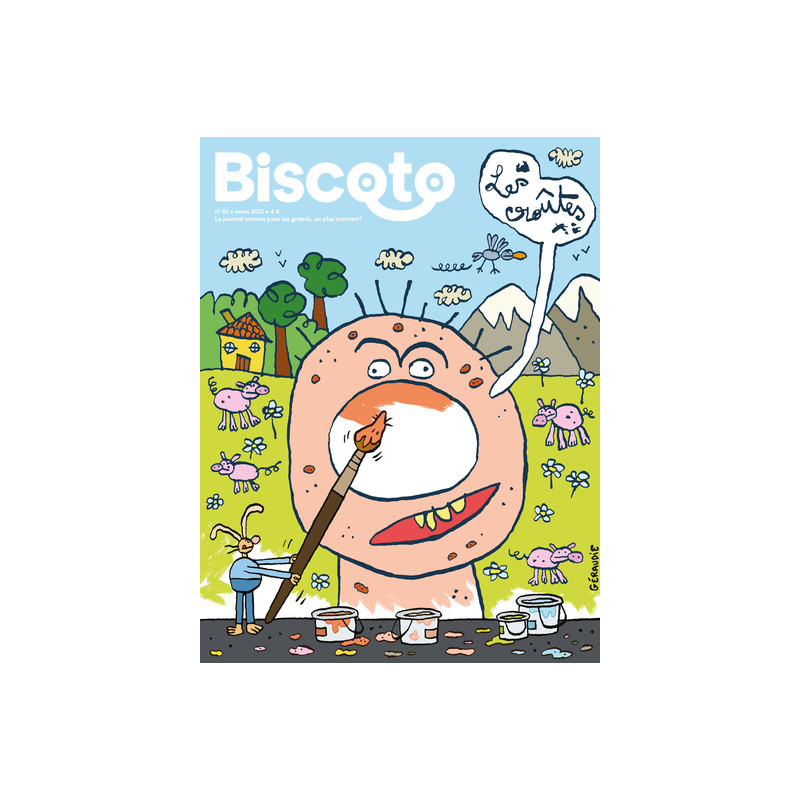 Biscoto n°91 – Les Croûtes