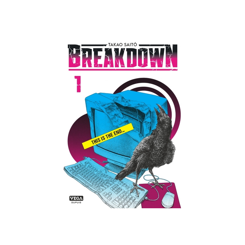 Breakdown - Tome 1