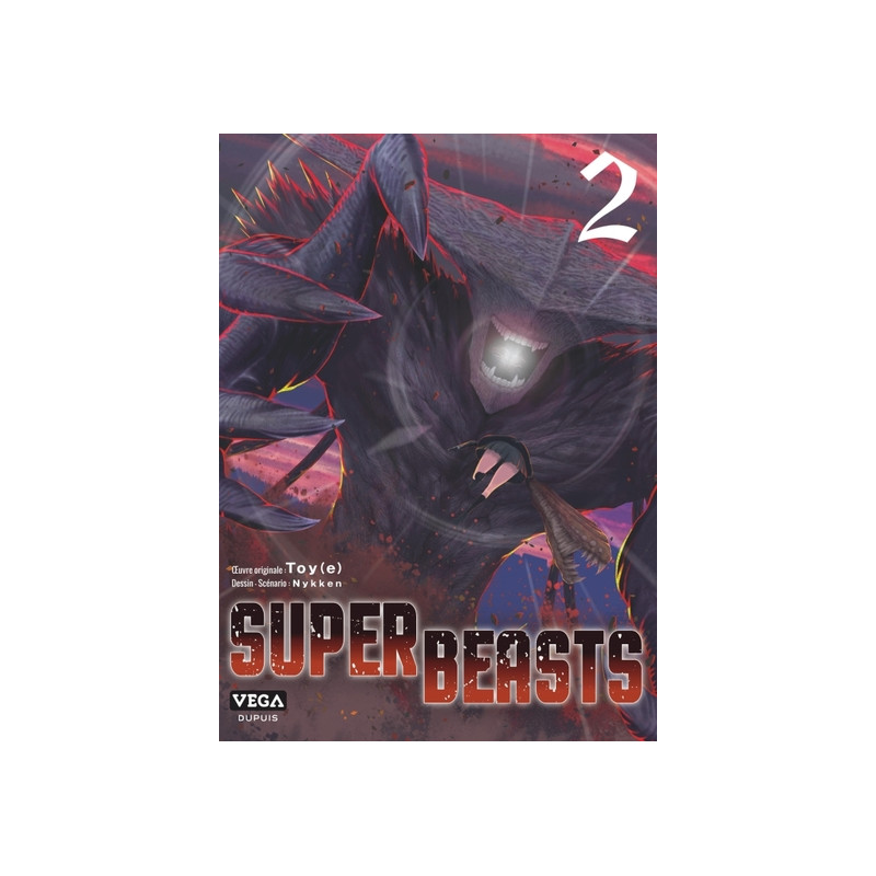 Superbeasts - Tome 2