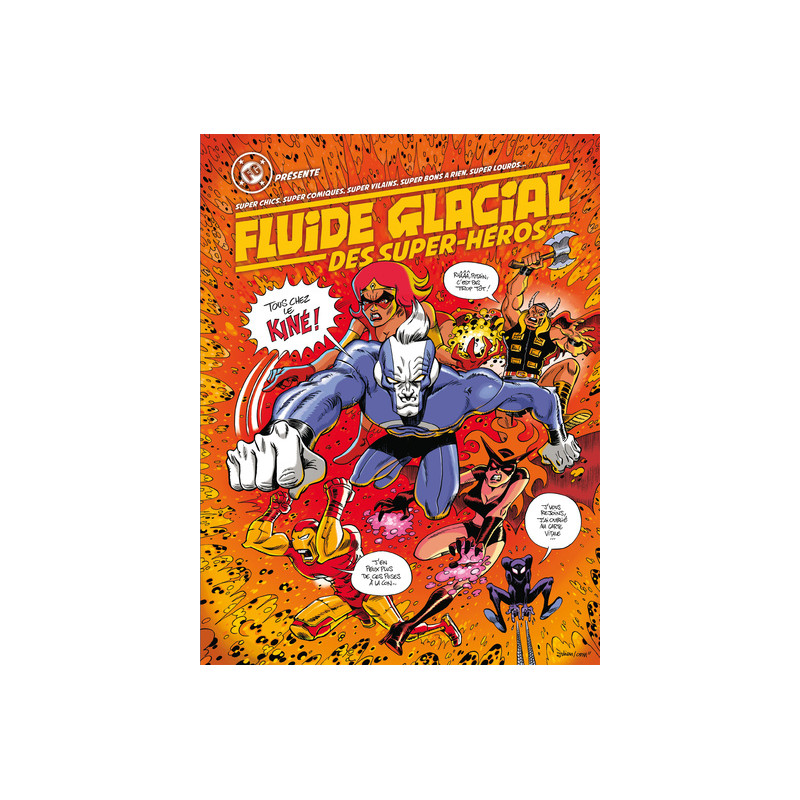 Fluide Glacial des super-héros