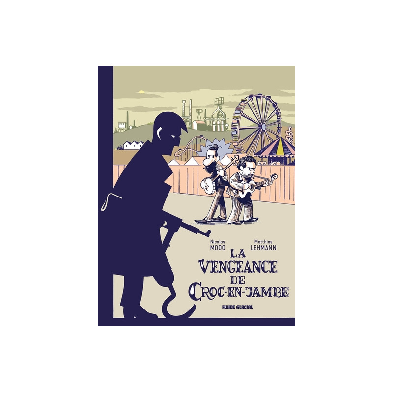 La Vengeance de croc-en-jambe