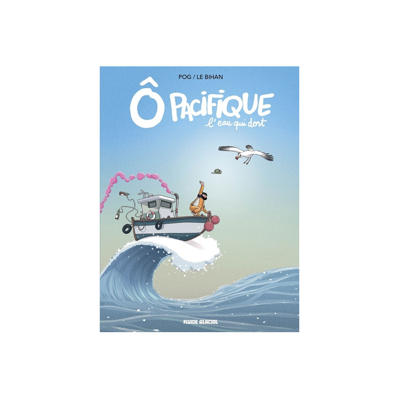 Ô Pacifique - Tome 01 - L'eau qui dort