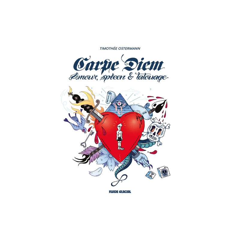 Carpe Diem - Amour, spleen et tatouage
