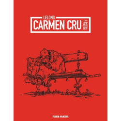Carmen cru - Intégrale...
