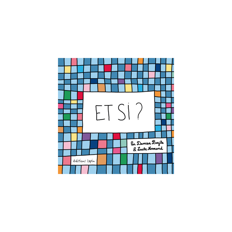 Et si ?