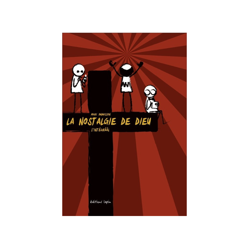 La Nostalgie de Dieu : l'Integrââl (NED 2022)
