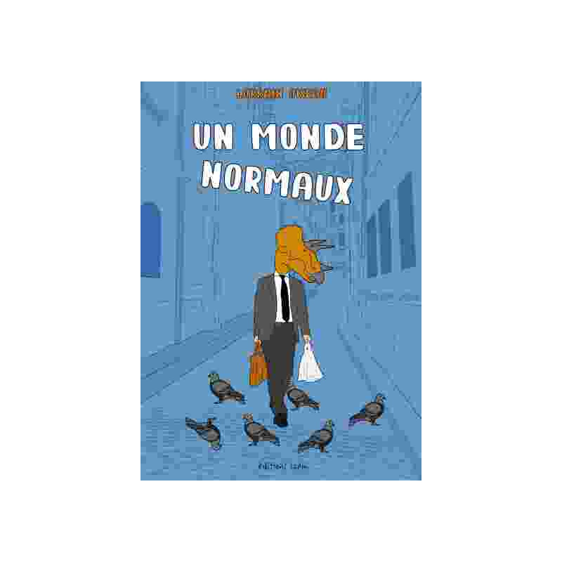 Un monde normaux