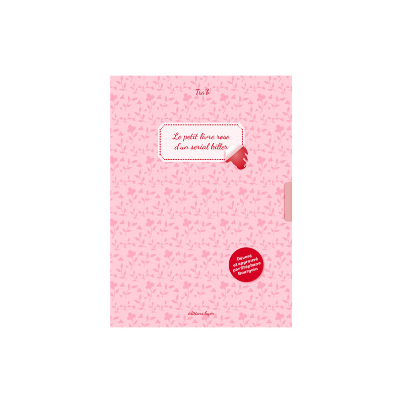 Petit livre rose d’un serial killer (Le)