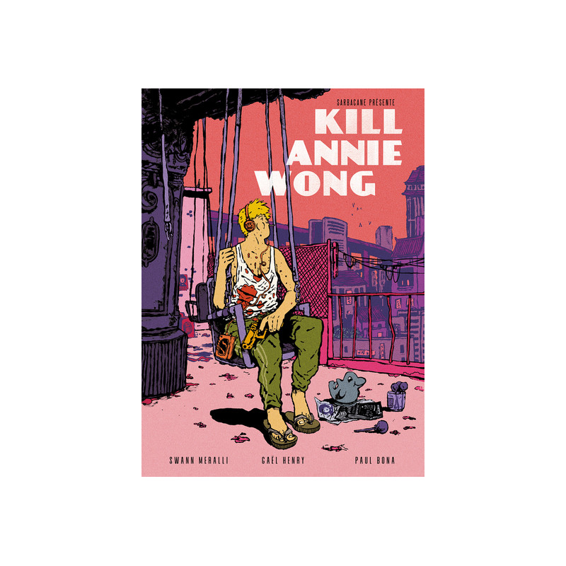 Kill Annie Wong