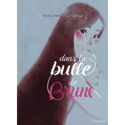 Brune - Dans la bulle de Brune