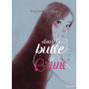 Brune - Dans la bulle de Brune