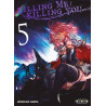 Killing Me Killing You T05