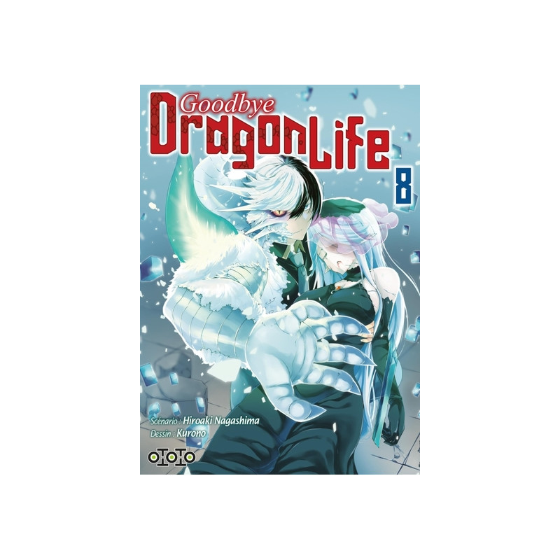 Goodbye Dragon Life - Tome 08