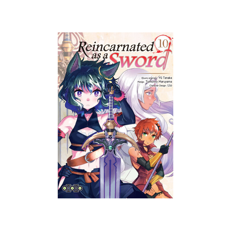 Reincarnated as a sword - Tome 10