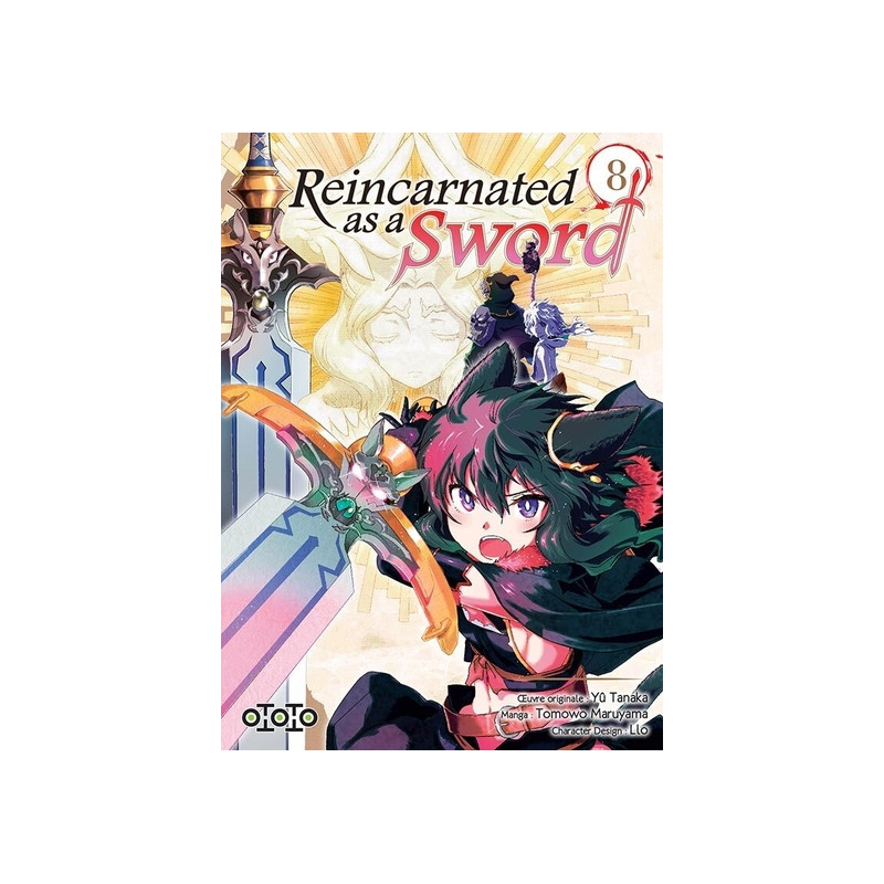 Reincarnated as a sword - Tome 08