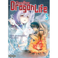 Goodbye Dragon Life - Tome 05