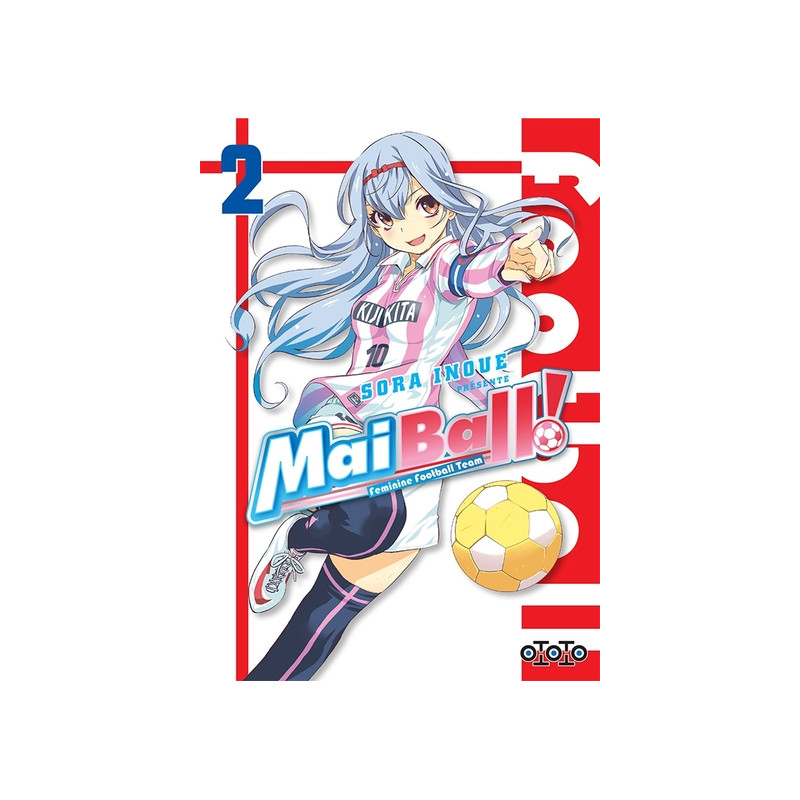 Mai Ball - Tome 02