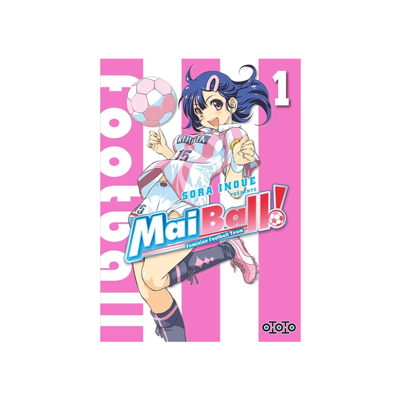 Mai Ball - Tome 01