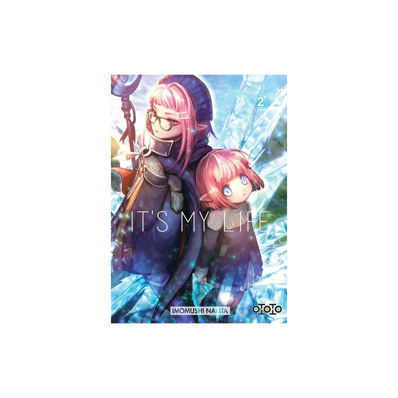 It's my life - Tome 02