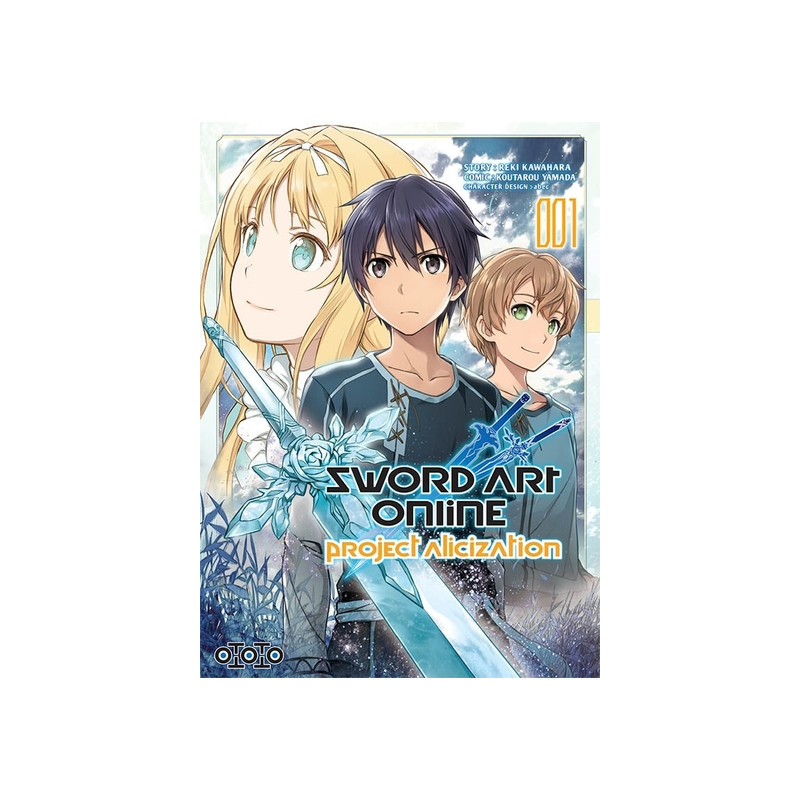 Sword Art Online Alicization - Tome 01