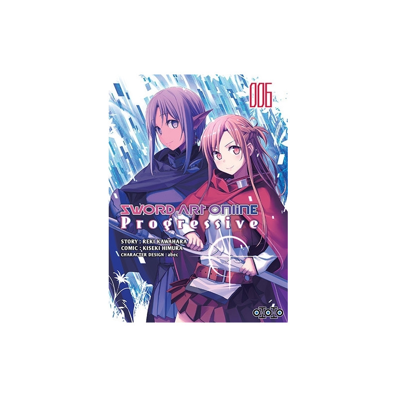 Sword Art Online Progressive Arc 1 - Tome 06