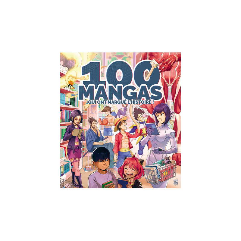 100 mangas qui ont marqué l'histoire