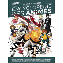 Encyclopédie des animés 7...