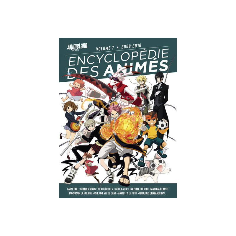 Encyclopédie des animés 7 de 2008 à 2010