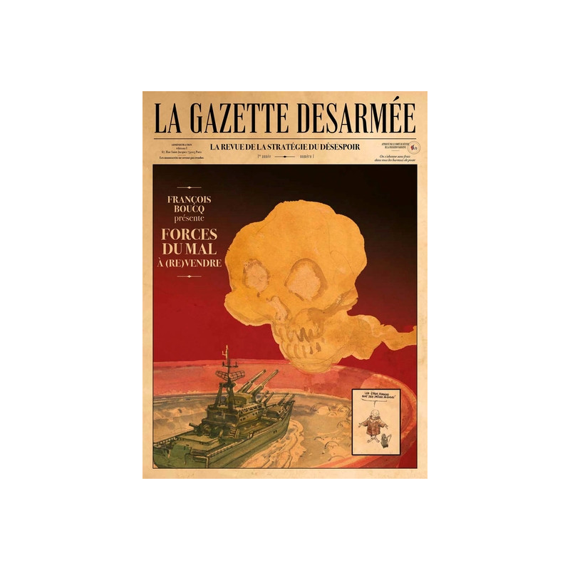La Gazette désarmée - La Revue de la stratégie du désespoir