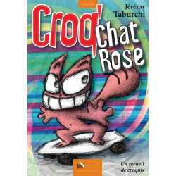 Croq'Chat Rose