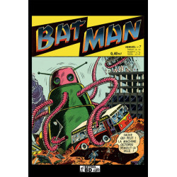 Bat Man - numéros 1 à 8