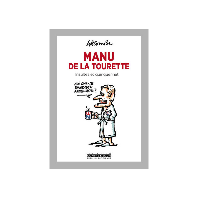 Manu de la Tourette