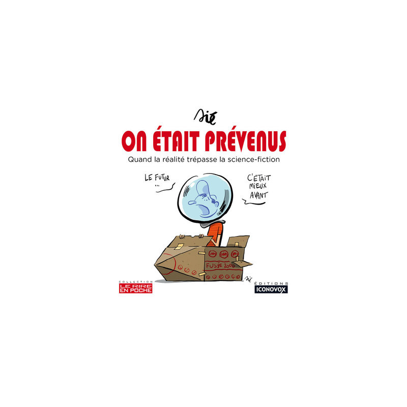 On était prévenus