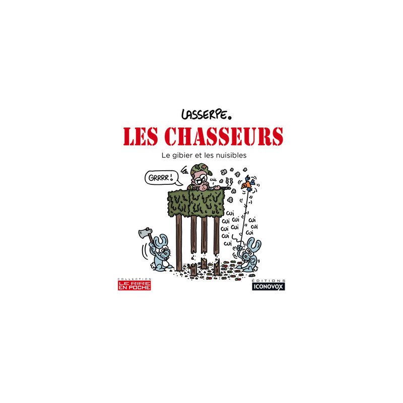 Les Chasseurs