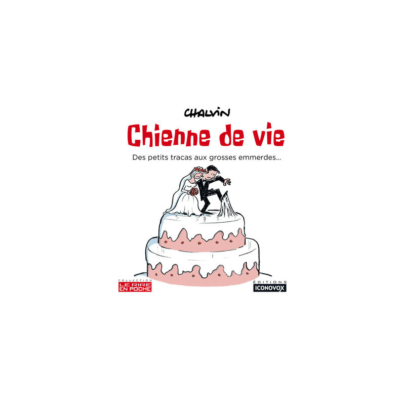 Chienne de vie