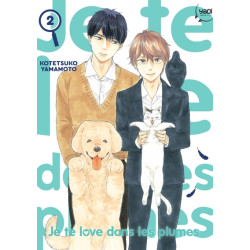 Je te love dans les plumes T02