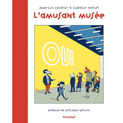 L'amusant musée - Ou le jeu...