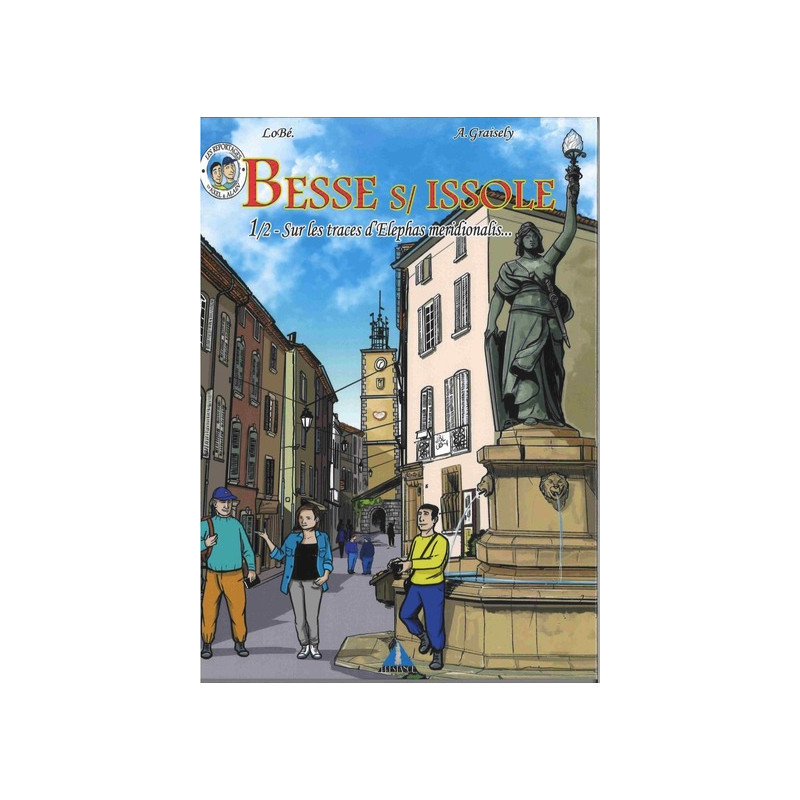 BESSE SUR ISSOLE TOME 1