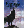 HISTOIRES ET SUPERSTITIONS LES LOUPS