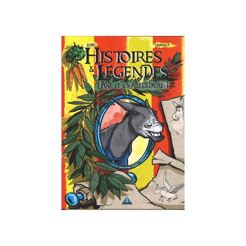 HISTOIRES ET LEGENDES DU VAR  L'ANE ABECEDAIRE T1